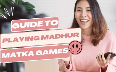 Guide to Playing Madhur Matka Games