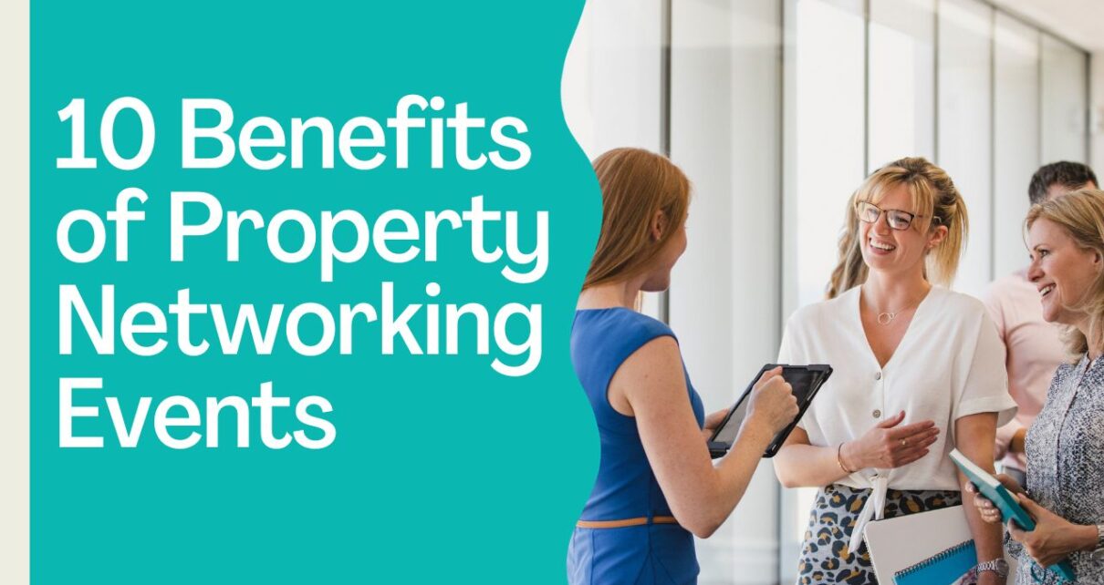 Benefits of Property Networking Events
