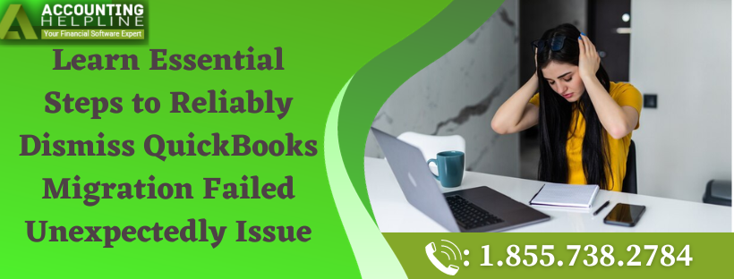 QuickBooks Migration Failed Unexpectedly