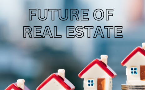 FUTURE OF REAL ESTATE