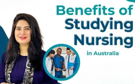 Discover the Benefits of Studying the Nursing Courses in Australia