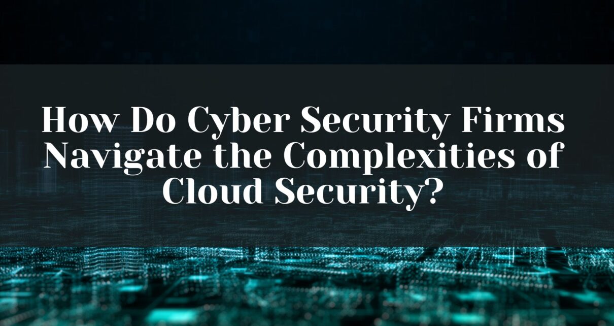 cyber security firms