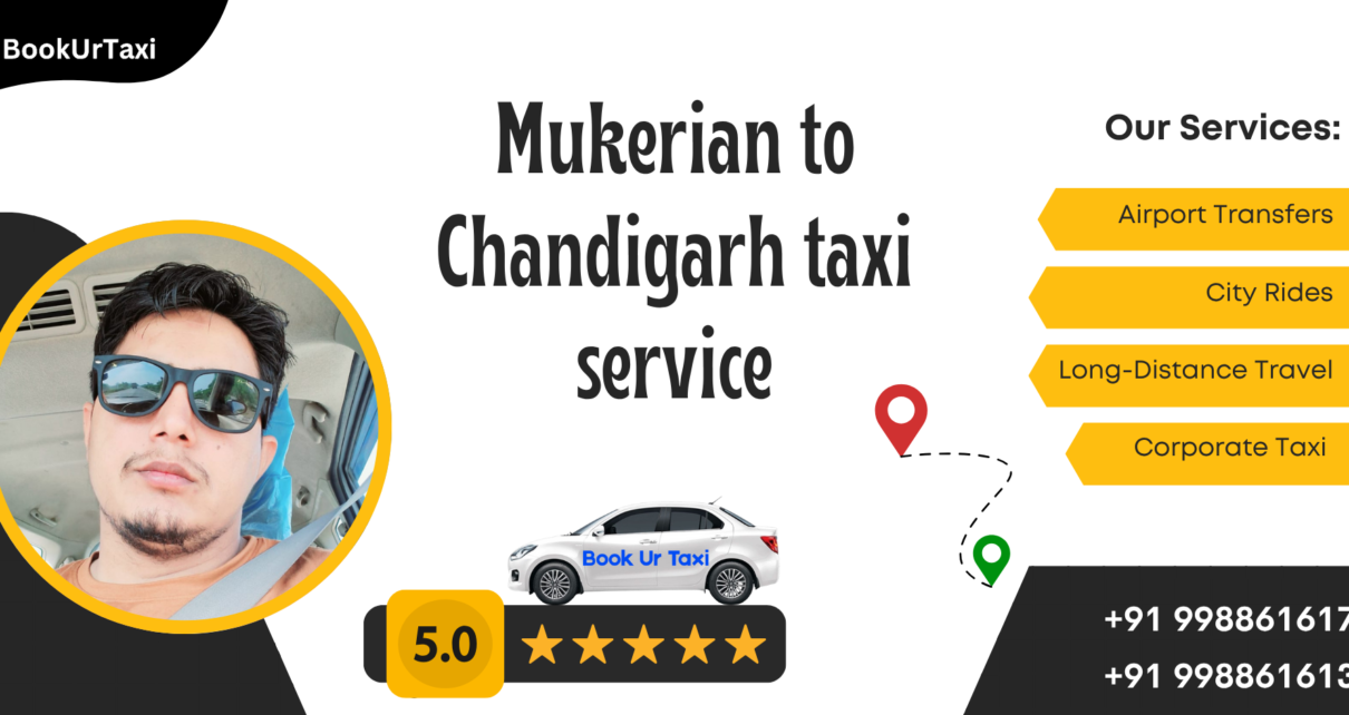 Mukerian to Chandigarh taxi