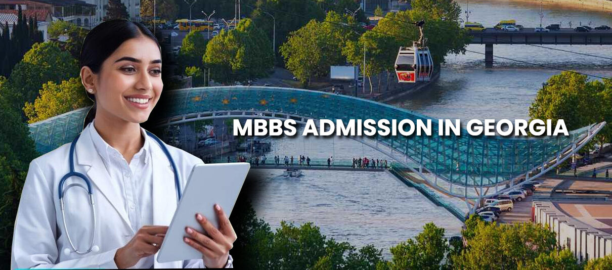 How Can I Apply for MBBS Admission in Georgia