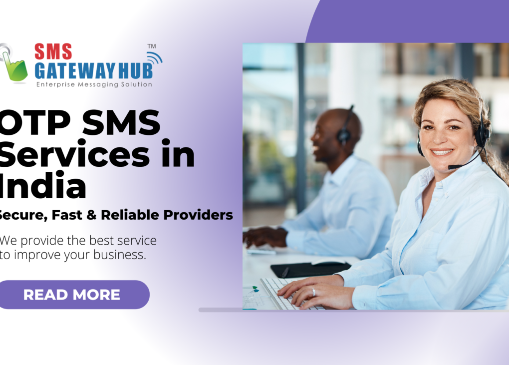 OTP SMS service provider in India
