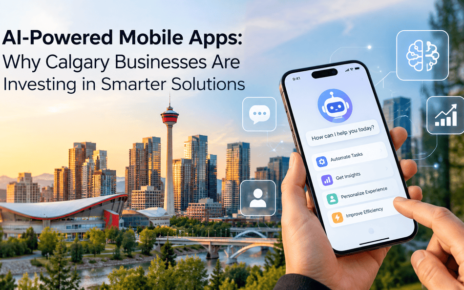 AI-Powered Mobile Apps: Why Calgary Businesses Are Investing in Smarter Solutions