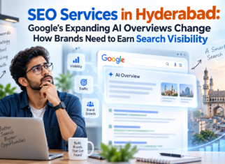 SEO Services in Hyderabad: Google’s Expanding AI Overviews Change How Brands Need to Earn Search Visibility
